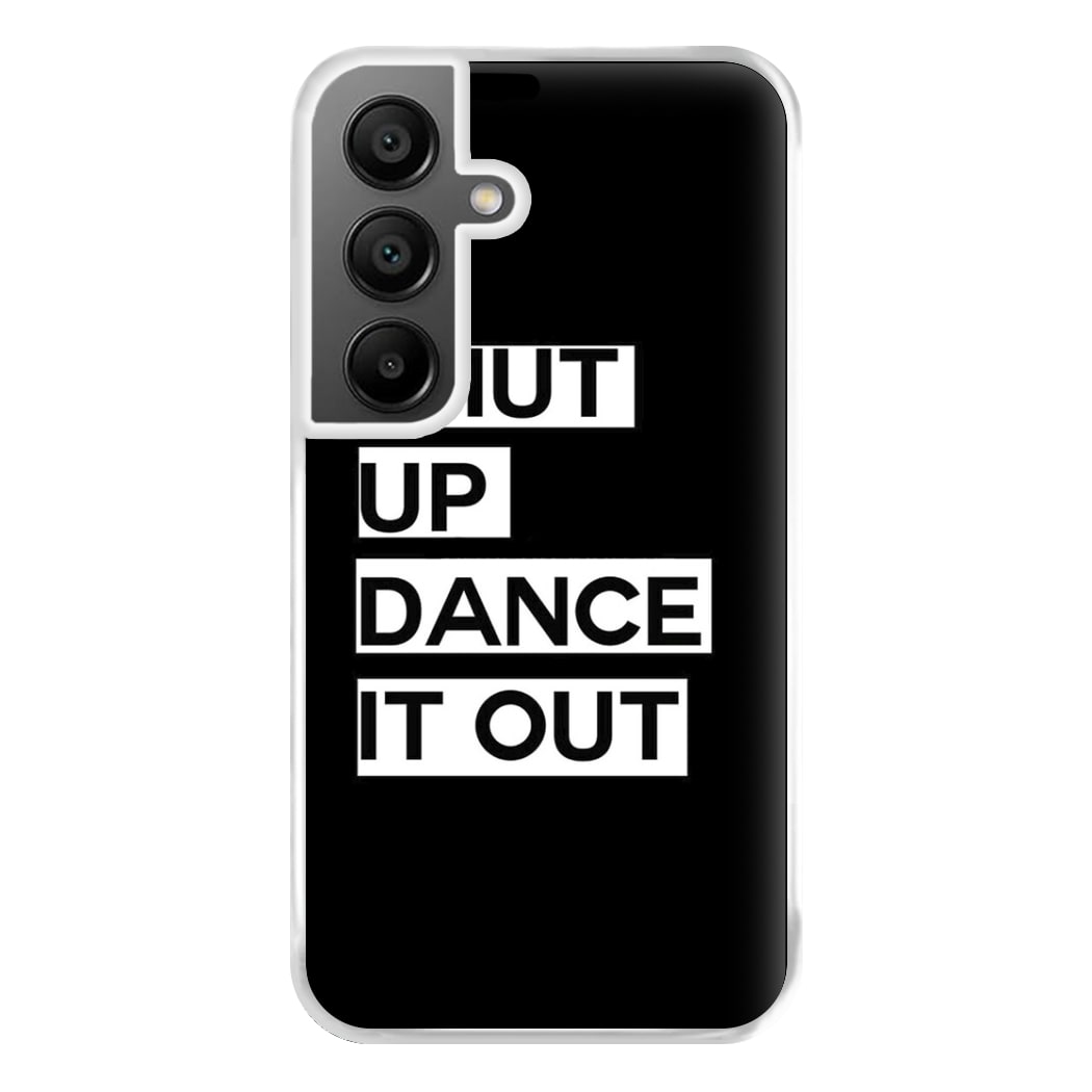 Shut Up Dance It Out - Grey's Phone Case for Galaxy A55