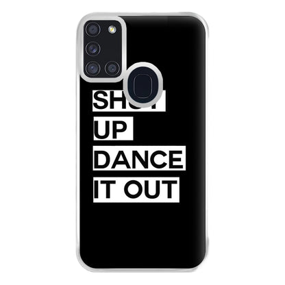 Shut Up Dance It Out - Grey's Phone Case for Galaxy A21s