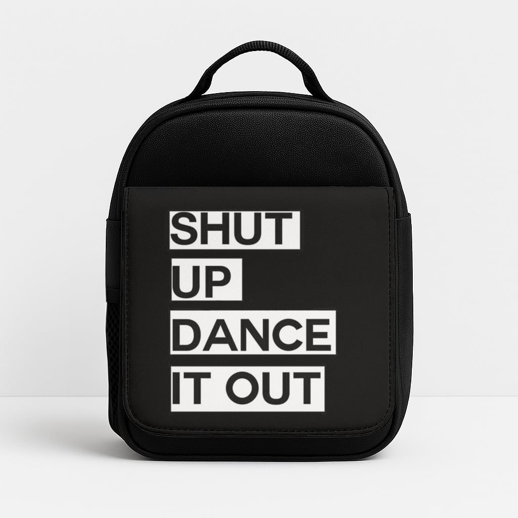 Shut Up Dance It Out - Grey's Insulated Lunchbox