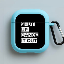 Shut Up Dance It Out - Grey's Blue AirPods Case