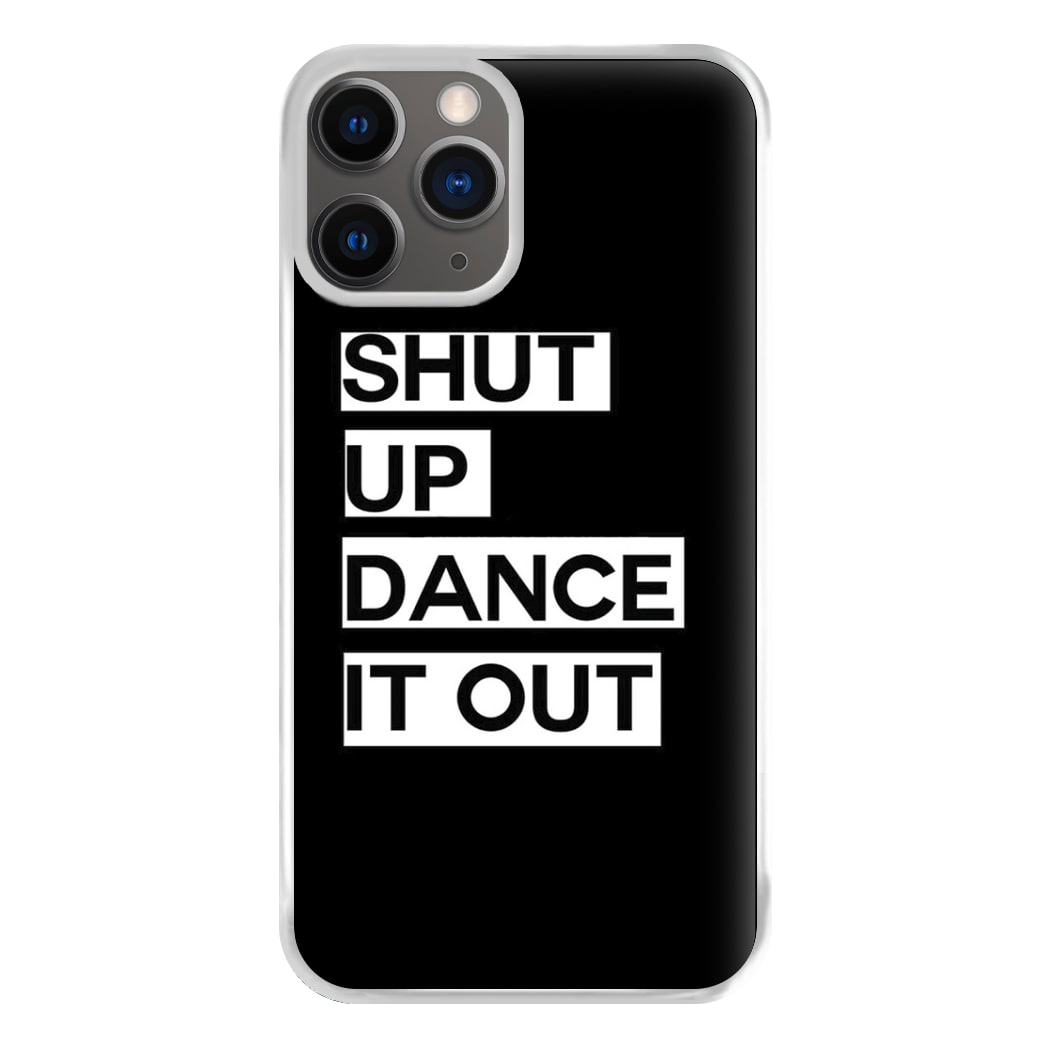 Shut Up Dance It Out - Grey's Phone Case for iPhone 12 Pro Max