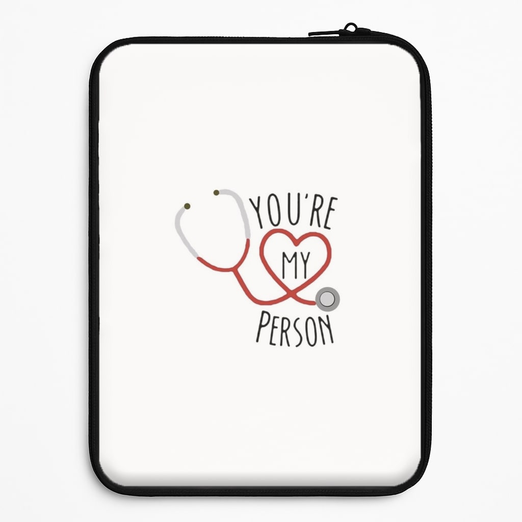 You're My Person - Grey's Laptop Sleeve