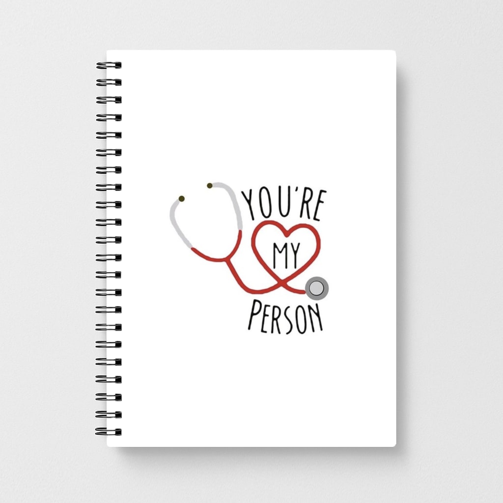 You're My Person - Grey's Anatomy Notebook