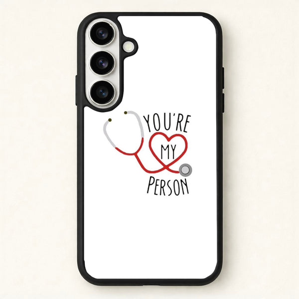 You're My Person - Grey's Phone Case for Galaxy S26