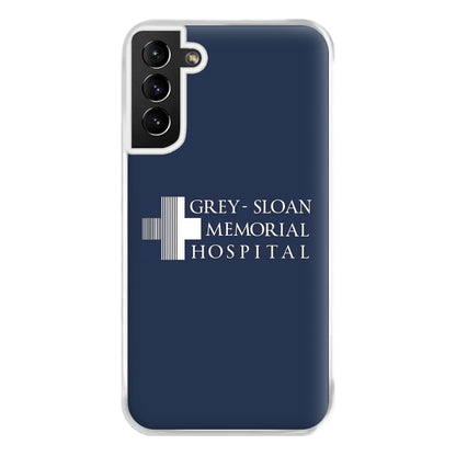 Grey - Sloan Memorial Hospital - Grey's Phone Case for Galaxy S21 Plus