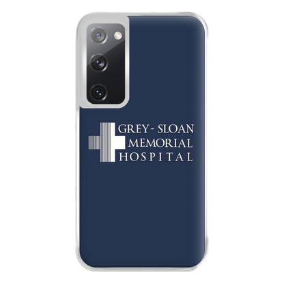 Grey - Sloan Memorial Hospital - Grey's Phone Case for Galaxy S20FE