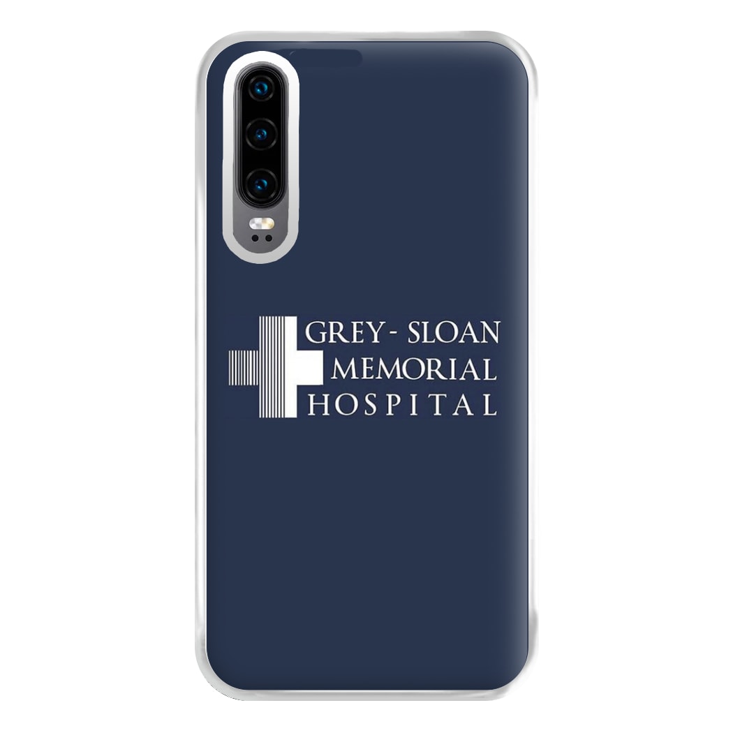 Grey - Sloan Memorial Hospital - Grey's Phone Case for Huawei P30