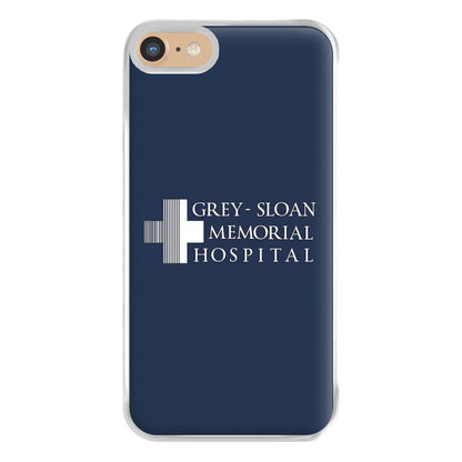 Grey - Sloan Memorial Hospital - Grey's Phone Case for iPhone 6 / 7 / 8 / SE