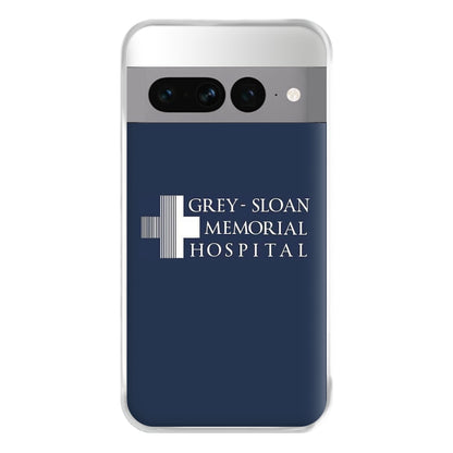 Grey - Sloan Memorial Hospital - Grey's Phone Case for Google Pixel 7 Pro