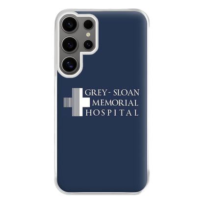 Grey - Sloan Memorial Hospital - Grey's Phone Case for Galaxy S24 Ultra