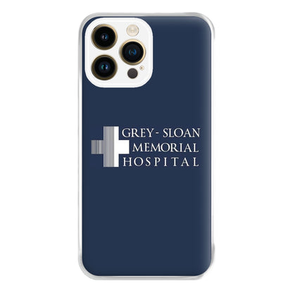 Grey - Sloan Memorial Hospital - Grey's Phone Case for iPhone 14 Pro Max