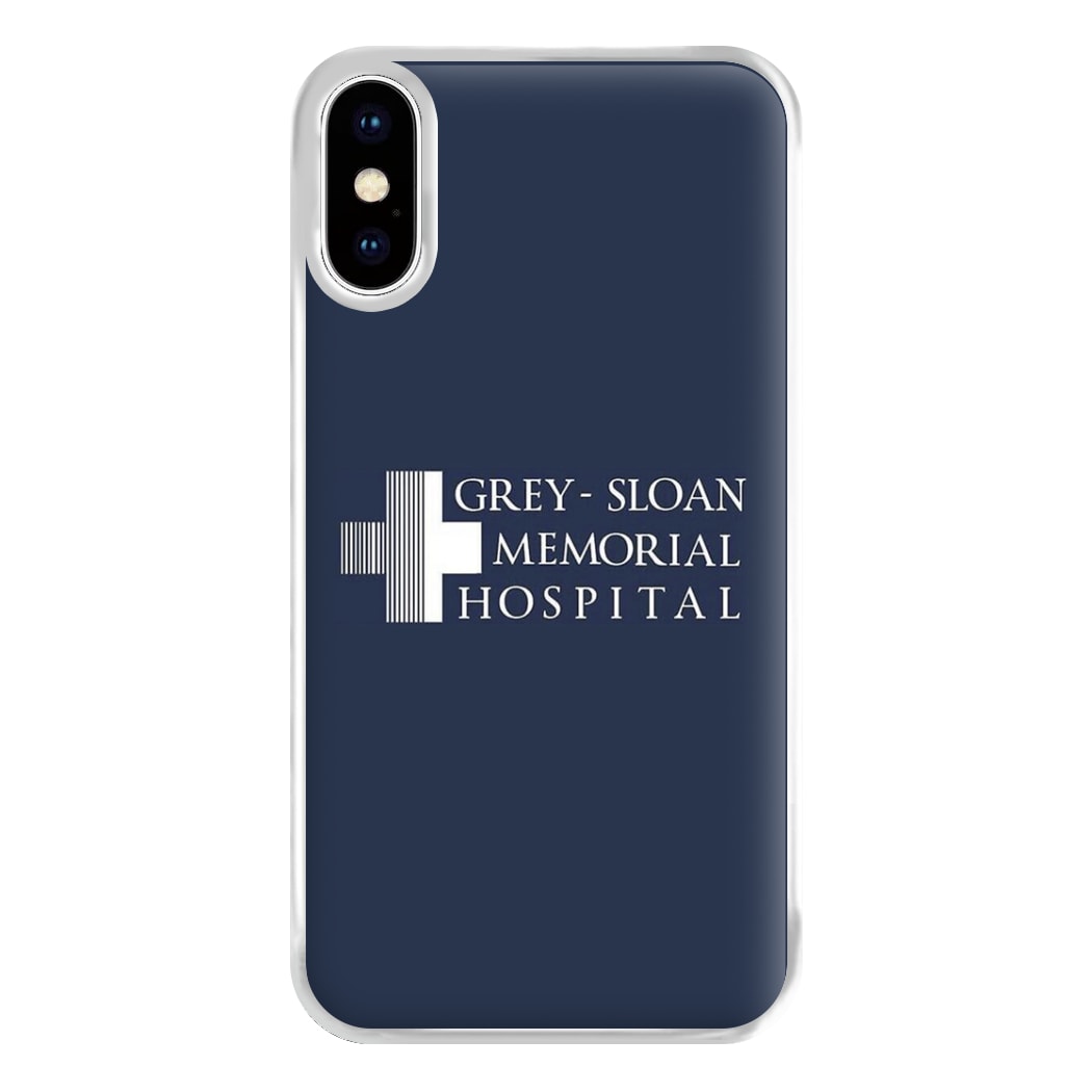 Grey - Sloan Memorial Hospital - Grey's Phone Case for iPhone XS Max