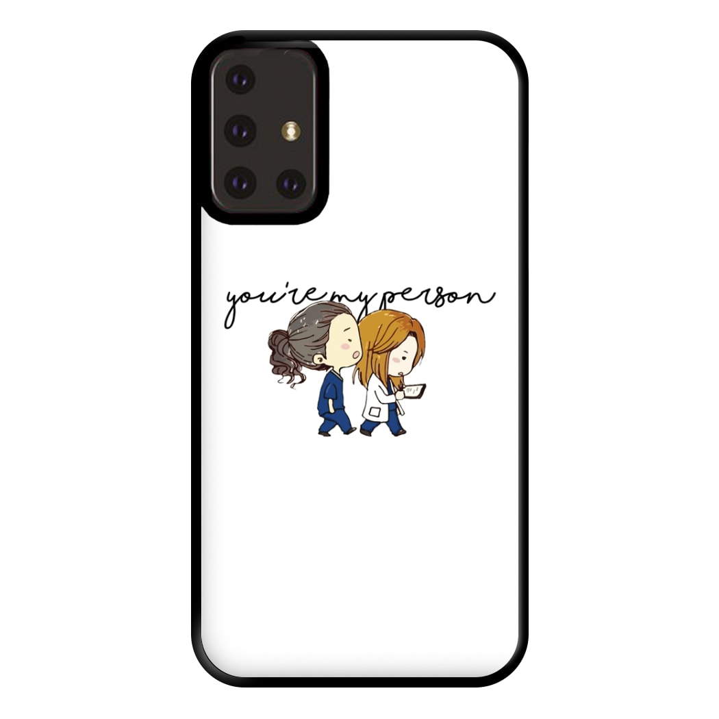 You're My Person Cartoon - Grey's Phone Case for Galaxy A71