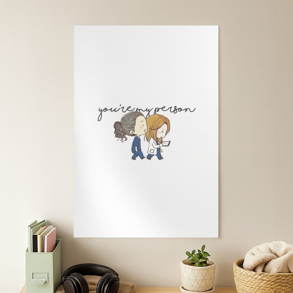 You're My Person Cartoon - Grey's Poster