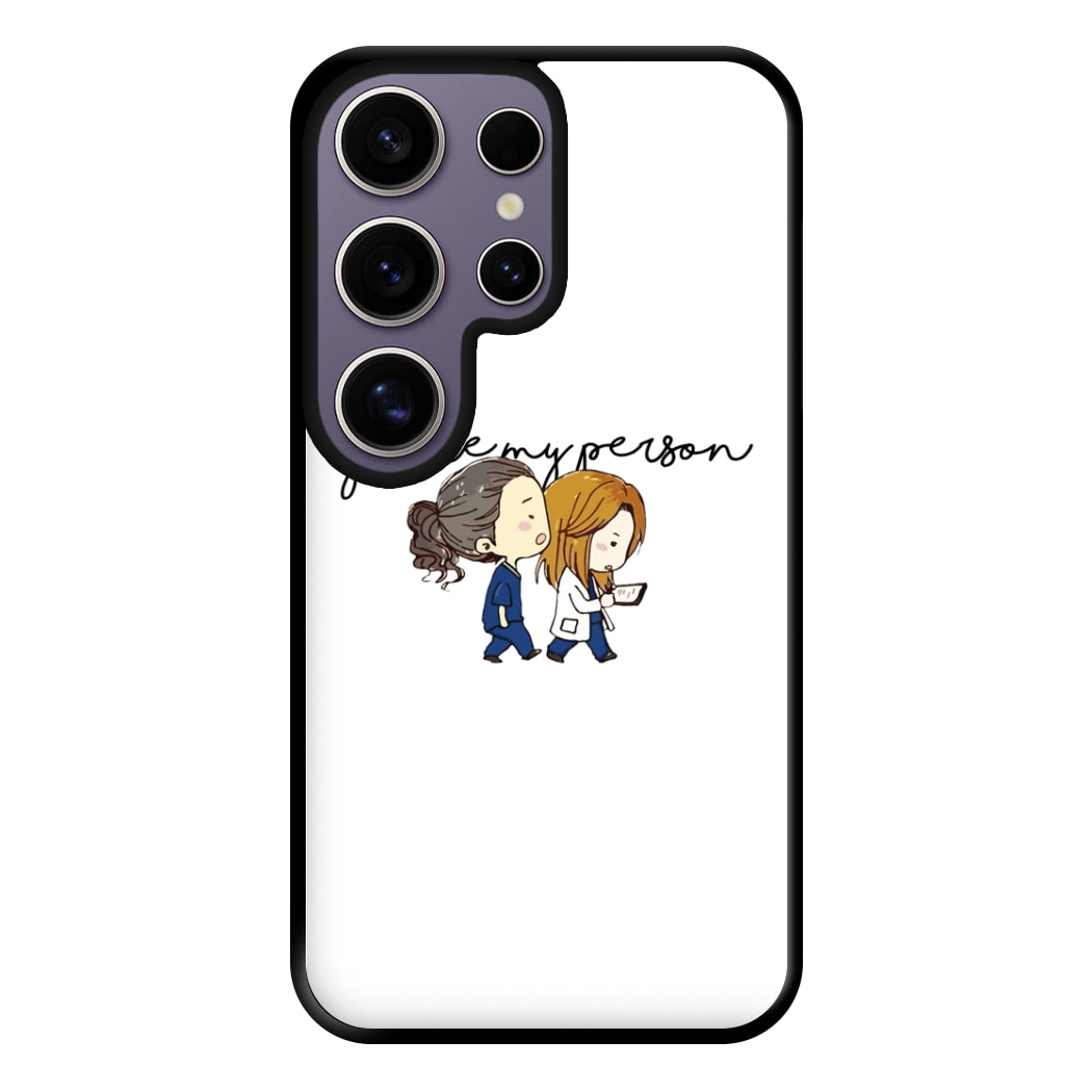 You're My Person Cartoon - Grey's Phone Case for Galaxy S25 Ultra