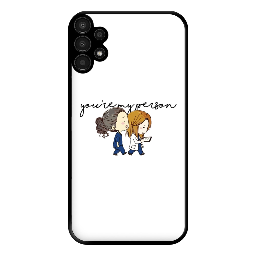 You're My Person Cartoon - Grey's Phone Case for Galaxy A13