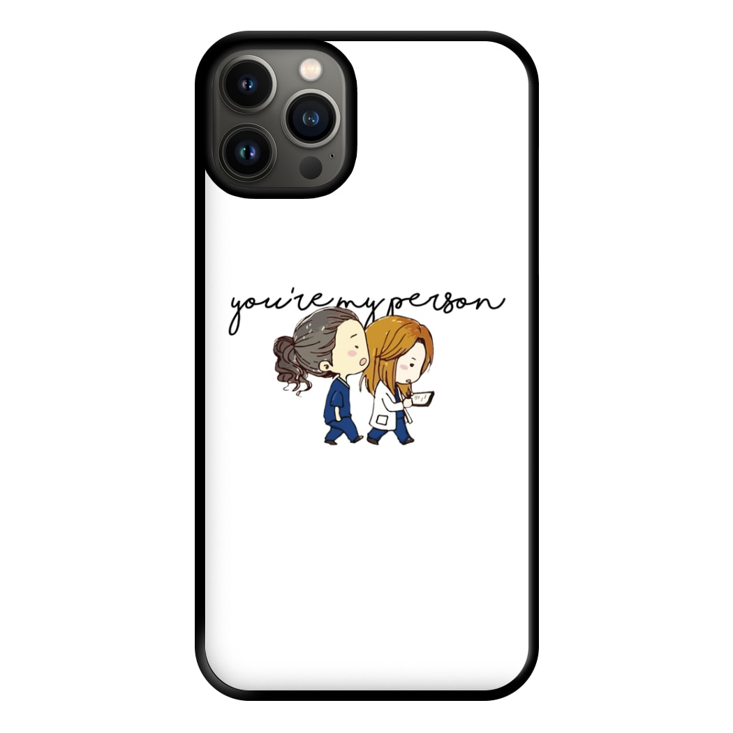 You're My Person Cartoon - Grey's Phone Case for iPhone 13