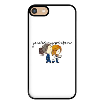 You're My Person Cartoon - Grey's Phone Case for iPhone 6 / 7 / 8 / SE