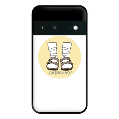 You Birkenrock - Grey's Phone Case for Google Pixel 6a