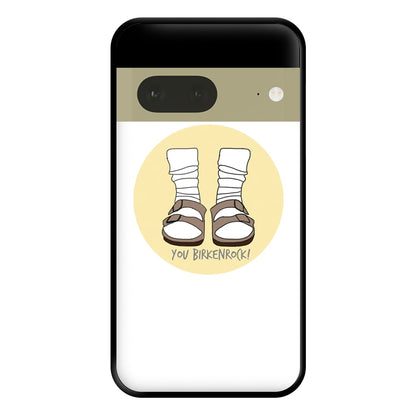 You Birkenrock - Grey's Phone Case for Google Pixel 7a