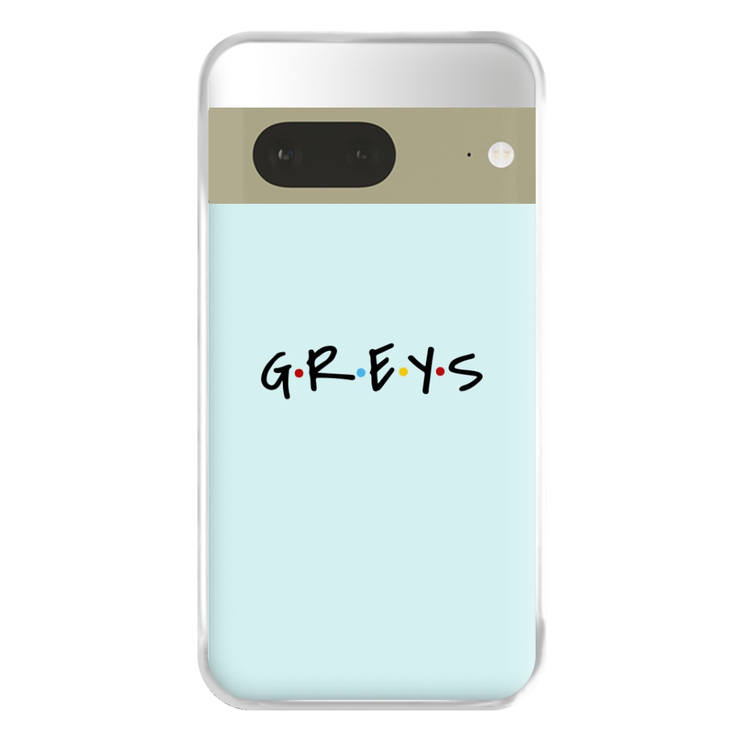 Greys - Grey's Phone Case for Google Pixel 7a