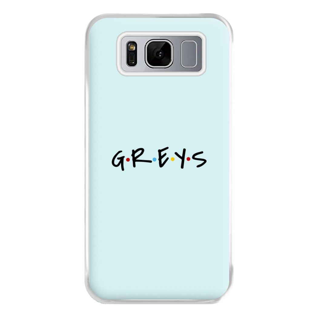 Greys - Grey's Phone Case for Galaxy S8 Plus