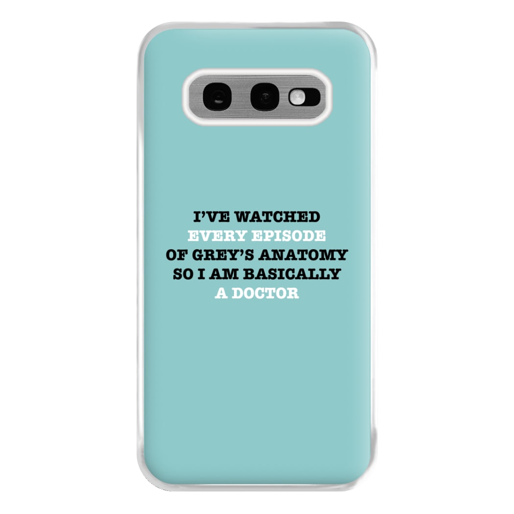 I've Watched Every Episode Of Grey's Phone Case for Galaxy S10e