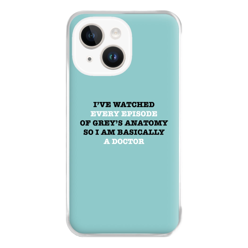 I've Watched Every Episode Of Grey's Phone Case for iPhone 14 Plus