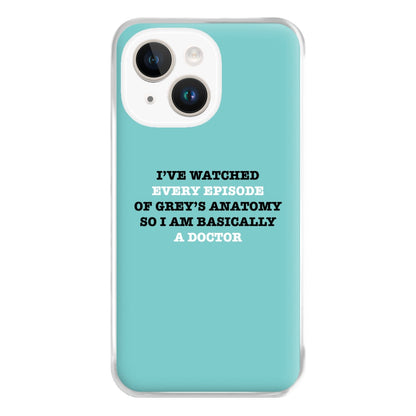 I've Watched Every Episode Of Grey's Phone Case for iPhone 14 Plus