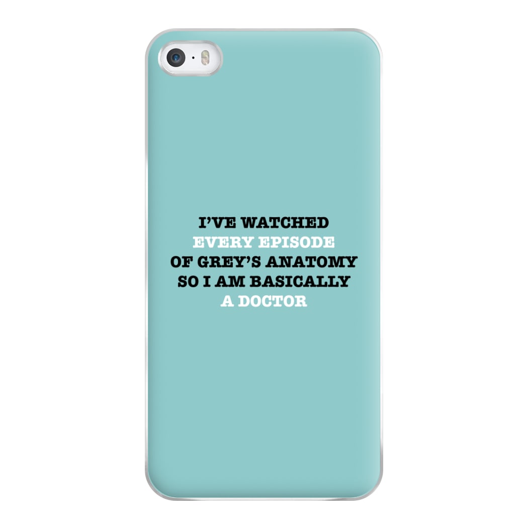 I've Watched Every Episode Of Grey's Phone Case for iPhone 5 / 5s / SE 2016