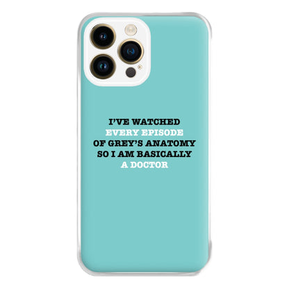 I've Watched Every Episode Of Grey's Phone Case for iPhone 14 Pro Max