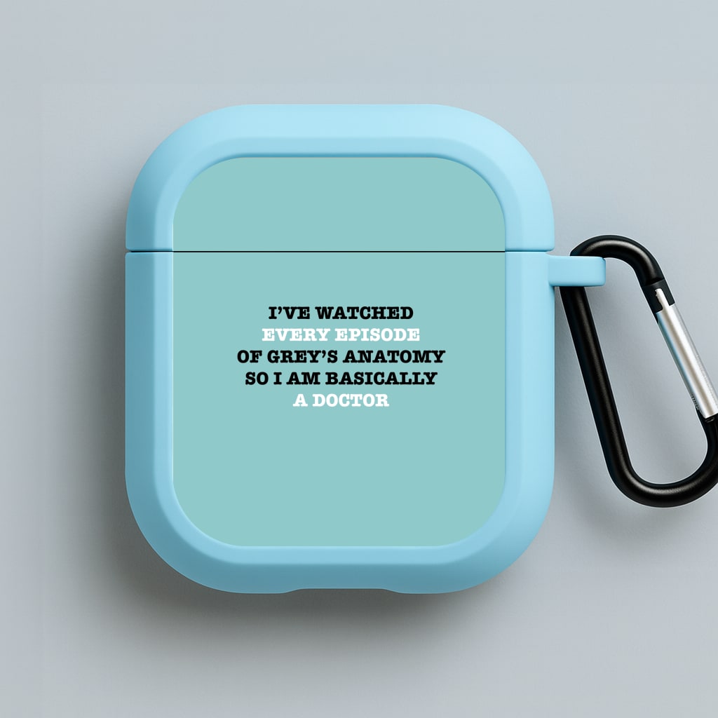 I've Watched Every Episode Of Grey's Blue AirPods Case