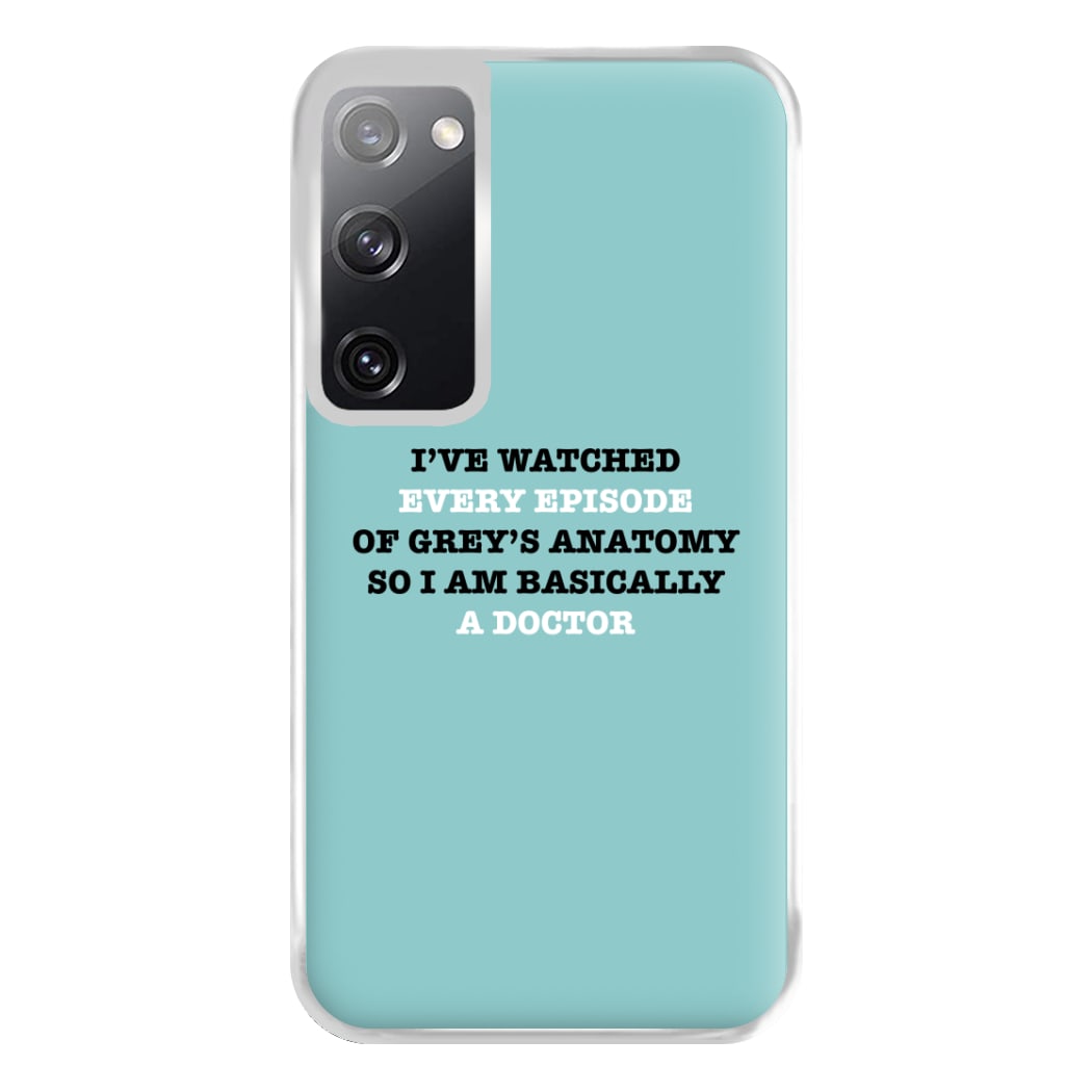 I've Watched Every Episode Of Grey's Phone Case for Galaxy S20