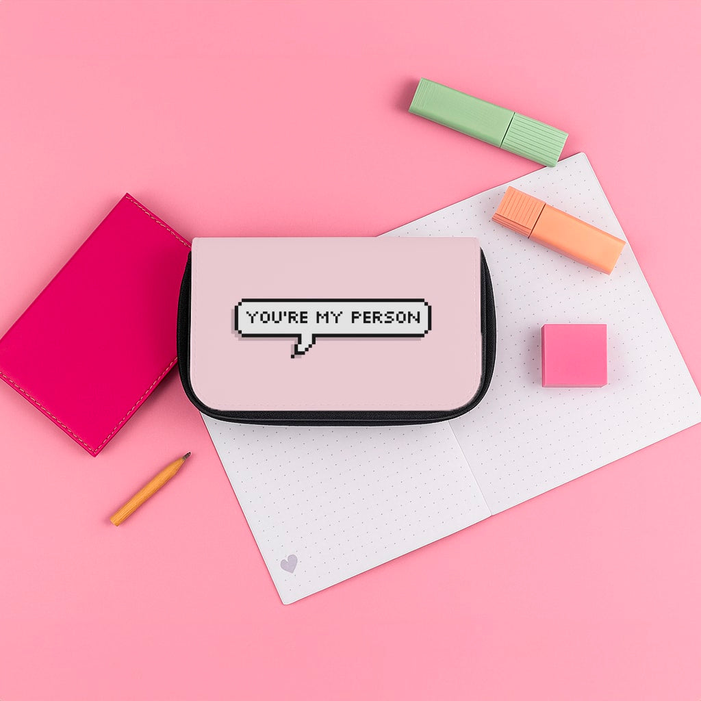 You're My Person - Grey's Pencil Case