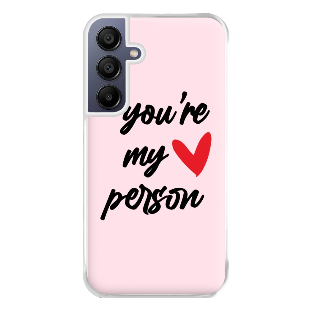 You're My Person Love - Grey's Phone Case for Galaxy A16