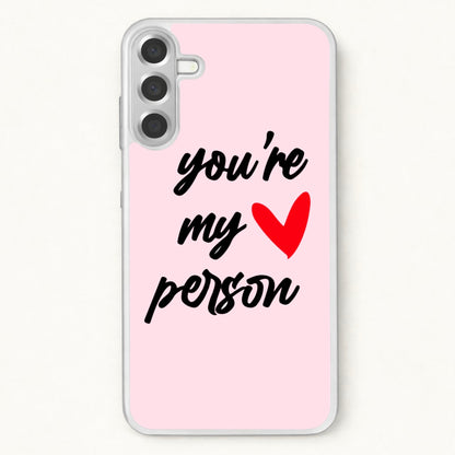 You're My Person Love - Grey's Phone Case for Galaxy A37