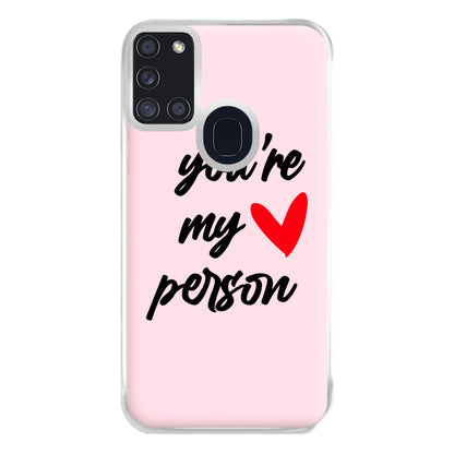 You're My Person Love - Grey's Phone Case for Galaxy A21s