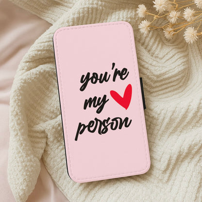 You're My Person Love - Grey's Wallet Phone Case