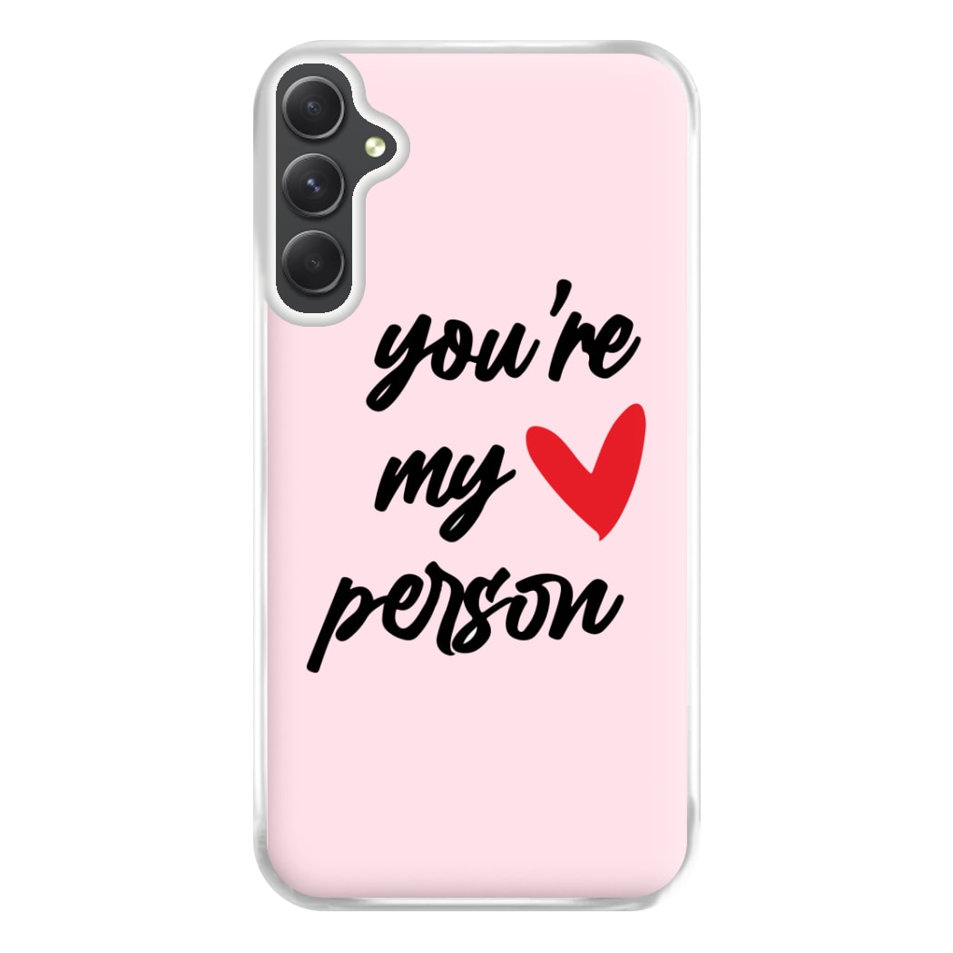 You're My Person Love - Grey's Phone Case for Galaxy A34