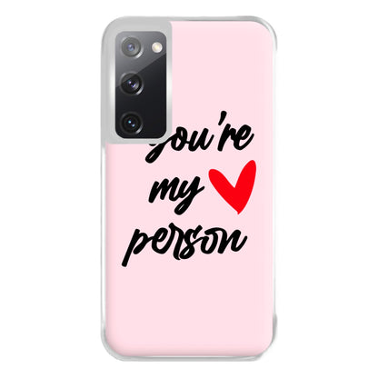 You're My Person Love - Grey's Phone Case for Galaxy S20FE