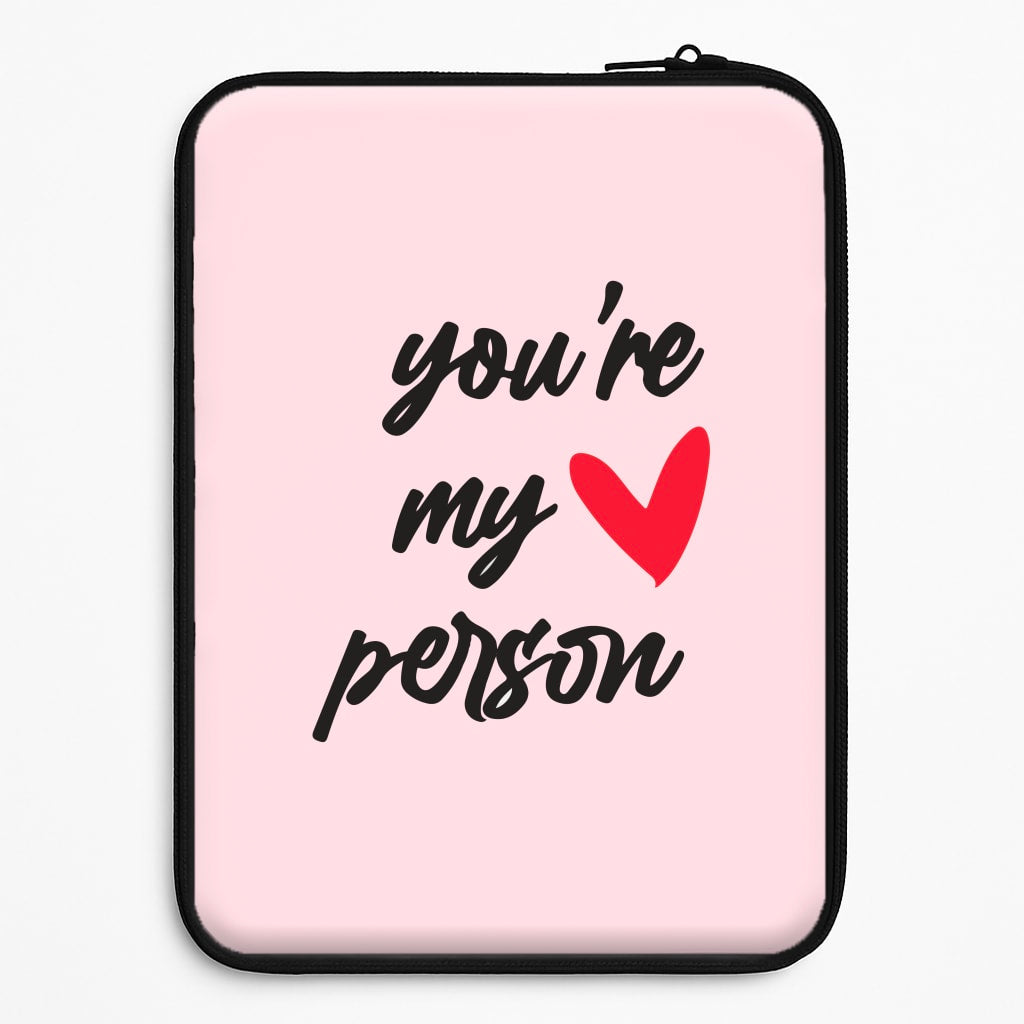 You're My Person Love - Grey's Laptop Sleeve