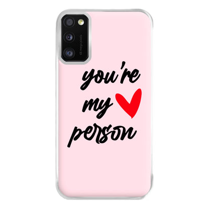 You're My Person Love - Grey's Phone Case for Galaxy A41