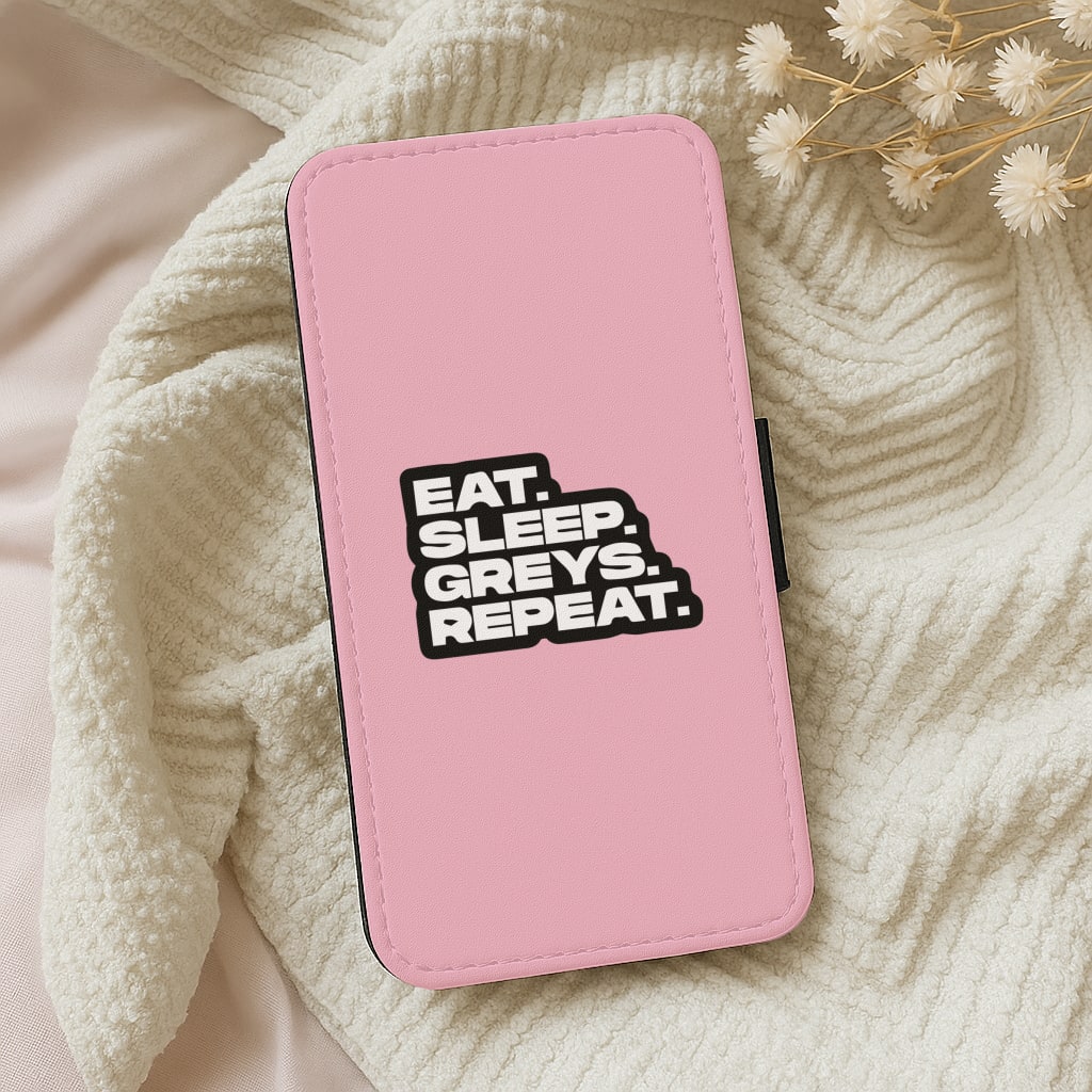 Eat. Sleep. Greys. Repeat. - Grey's Anatomy Wallet Phone Case