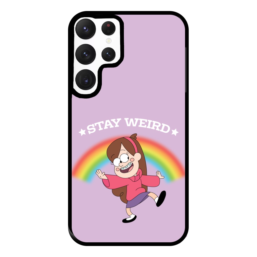 Stay Weird Phone Case for Galaxy S22 Ultra