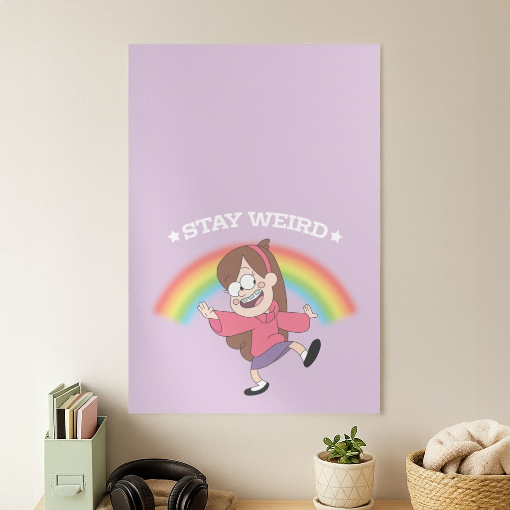 Stay Weird Poster