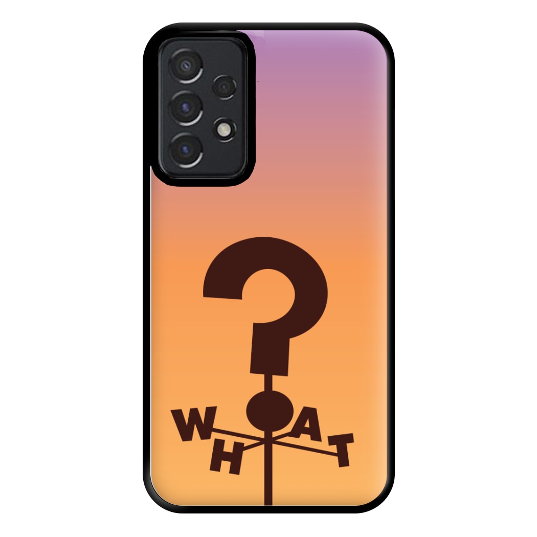 What Sign Phone Case for Galaxy A52 / A52s