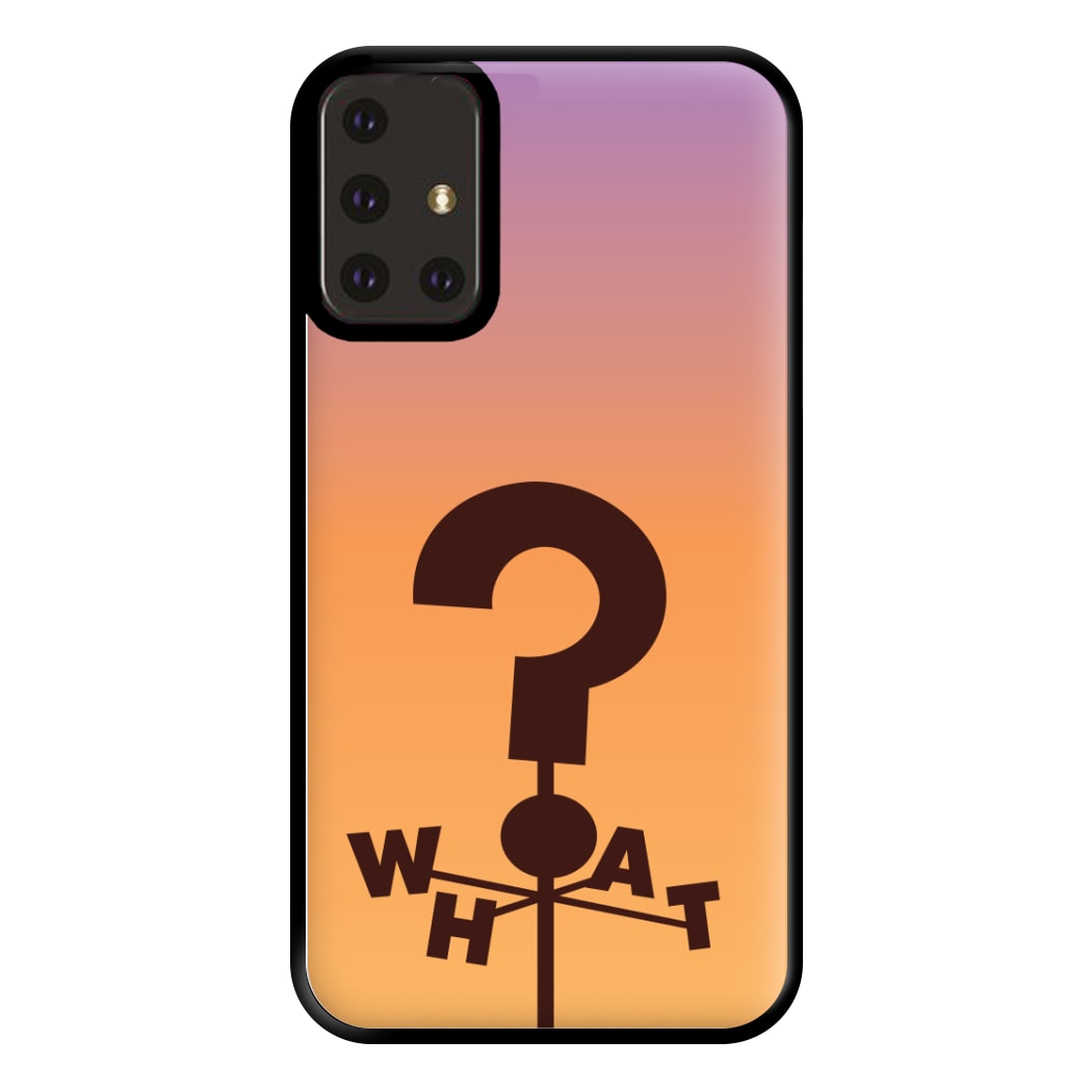 What Sign Phone Case for Galaxy A71