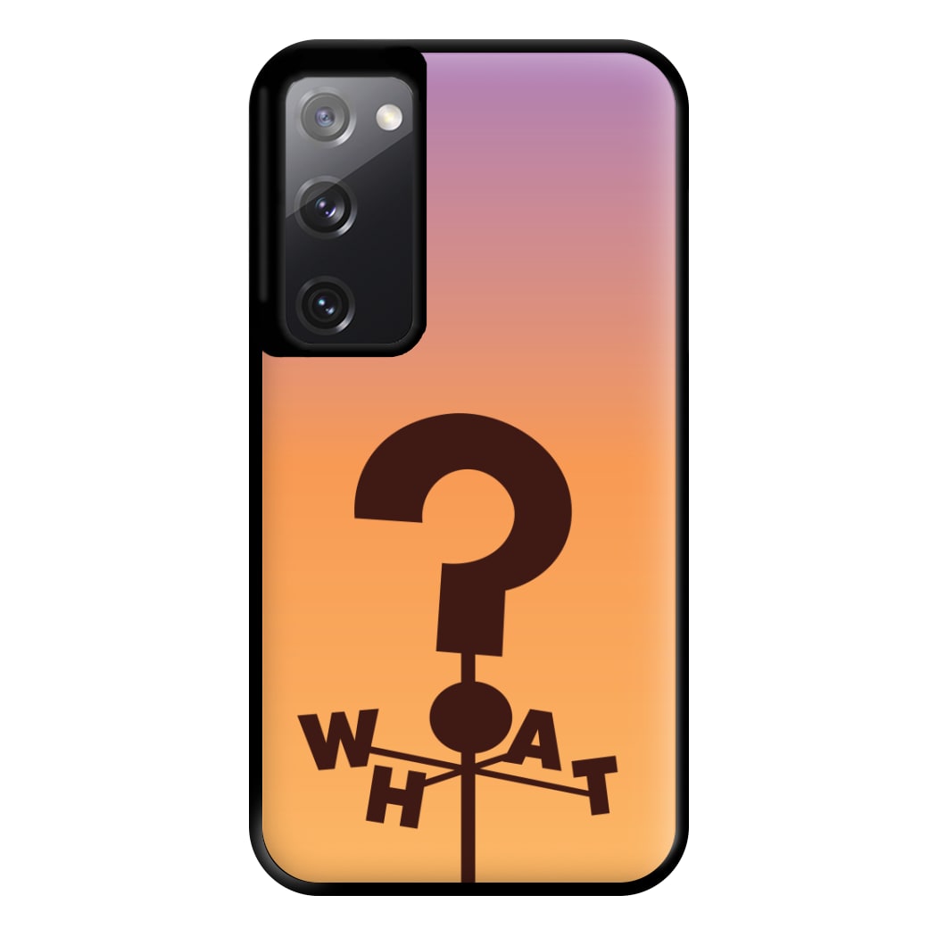 What Sign Phone Case for Galaxy S20FE