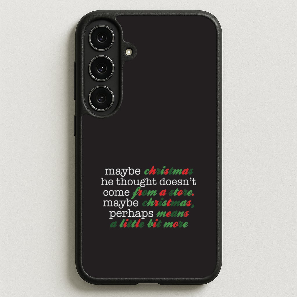 Green Creature Quote Phone Case for Galaxy S25FE