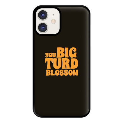 You Big Turd Blossom - GOTG Phone Case for iPhone 11